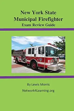 new york state municipal firefighter exam review guide 1st edition lewis morris 152339451x, 978-1523394517