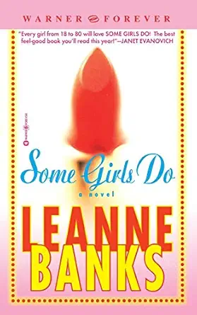 some girls do 1st edition leanne banks 0446611727, 978-0446611725
