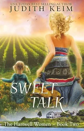 sweet talk 1st edition judith keim 0990932966, 978-0990932963