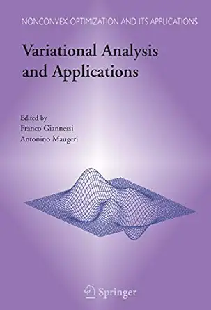 variational analysis and applications 1st edition franco giannessi ,antonino maugeri 0387242090,