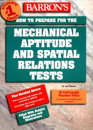 how to prepare for the mechanical aptitude and spatial relations tests 1st edition joel wiesen 0764123408,