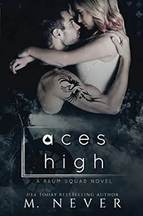 aces high a second chance motorcycle romance 1st edition m never 1082362638, 978-1082362637