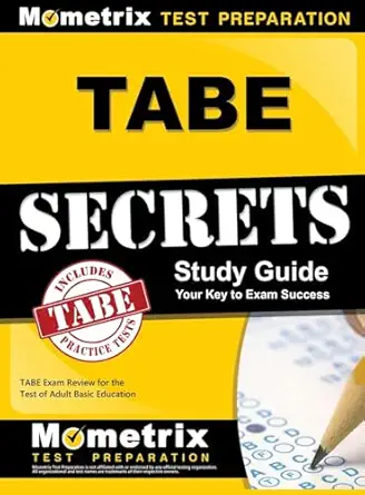 tabe secrets study guide tabe exam review for the test of adult basic education 1st edition mometrix adult