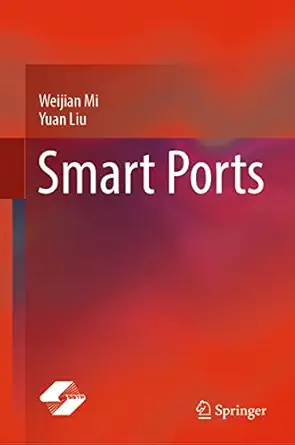 smart ports 1st edition weijian mi ,yuan liu 9811698880, 978-9811698880