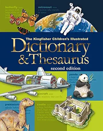 the kingfisher childrens illustrated dictionary and thesaurus 1st edition george marshall 0753464691,