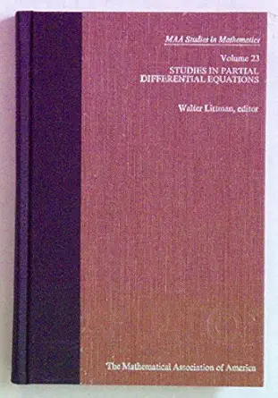 studies in partial differential equations 1st edition walter littman 0883851253, 978-0883851258