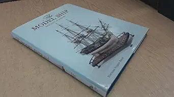 the model ship her role in history 1st edition norman napier boyd 1851493271, 978-1851493272