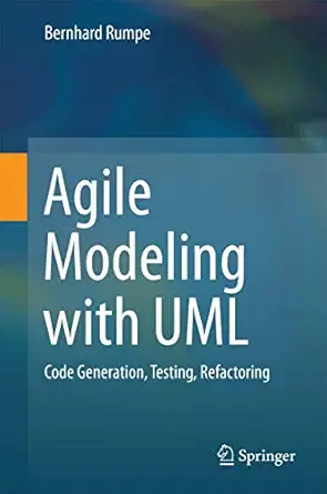 agile modeling with uml 1st edition rumpe 3319588613, 978-3319588612