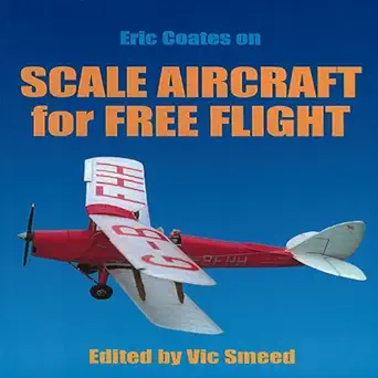 scale aircraft for free flight 1st edition eric coates 1854861670, 978-1854861672
