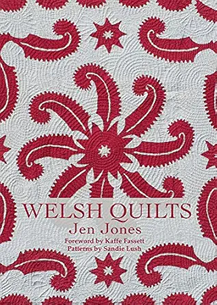 welsh quilts 1st edition jen jones 1781723621, 978-1781723623