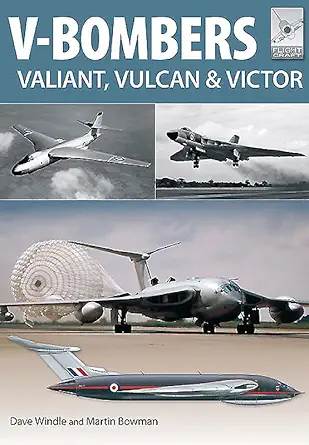v bombers vulcan valiant and victor 1st edition martin w bowman ,dave windle 1473834244, 978-1473834248