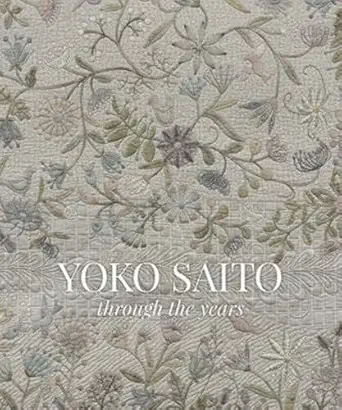 yoko saito through the years 1st edition yoko saito 160468951x, 978-1604689518