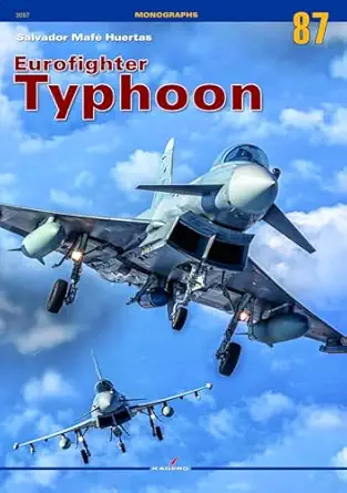 eurofighter typhoon 1st edition salvador mafa c huertas 8366673987, 978-8366673984