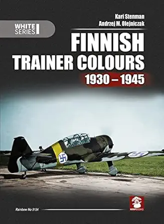 finnish trainer colours 1930 1945 1st edition kari stenman ,andrzej m olejniczak 8367227093, 978-8367227094