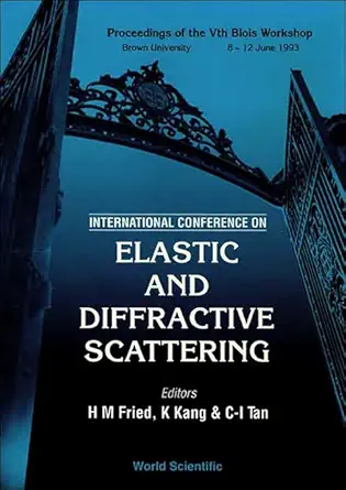 elastic and diffractive scattering proceedings of the international conference on vth blois workshop 1st