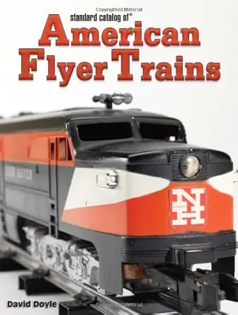 standard catalog of american flyer trains 1st edition david doyle 0896895157, 978-0896895157