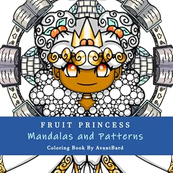 fruit princess mandalas and patterns coloring book super cute mandalas patterns and princess illustrations