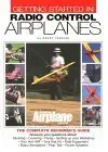 getting started in radio control airplanes the complete beginners guide 1st edition gerry yarrish 0911295429,