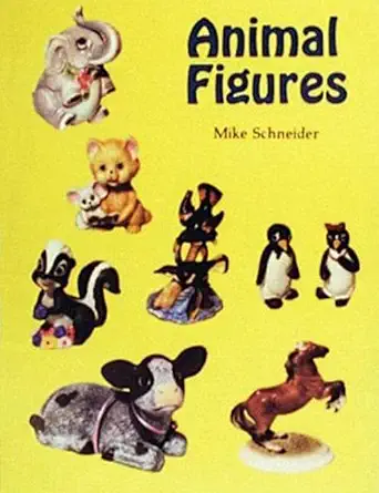 animal figures 1st edition mike schneider 0887402755, 978-0887402753