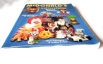 mcdonalds collectibles identification and values 1st edition gary henriques ,audre du vall 1574322230,
