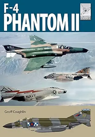 mcdonnell douglas f 4 phantom 1st edition geoff coughlin 1399086421, 978-1399086424