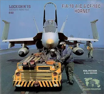 lock on no 15 f/a 18 a/c and cf 18c hornet by willy peeters john brooks paperback 1st edition willy peeters