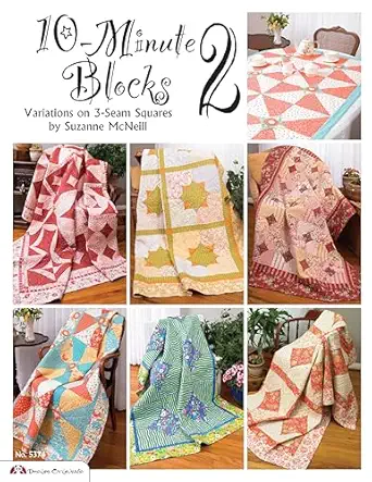 10 minute blocks 2 variations on 3 seam squares 1st edition suzanne mcneill 1574214039, 978-1574214031