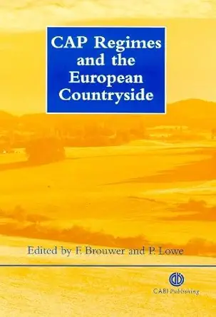 Cap Regimes And The European Countryside