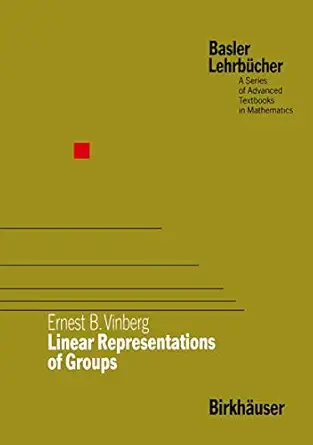 linear representations of groups 1st edition e b vinberg 3764322888, 978-3764322885