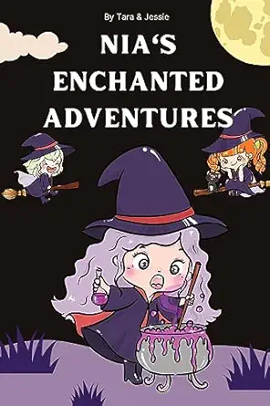 nias enchanted adventures 1st edition jessie johnson ,tara johnson 1088220630, 978-1088220634