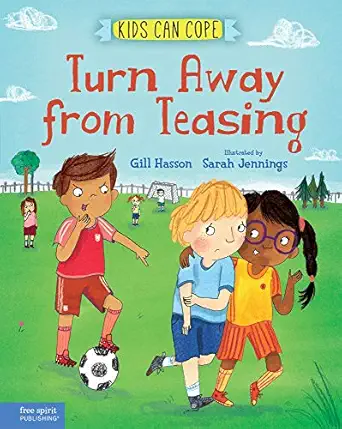 turn away from teasing 1st edition gill hasson ,sarah jennings 1631985280, 978-1631985287