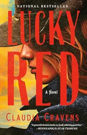lucky red a novel 1st edition claudia cravens 0593498267, 978-0593498262