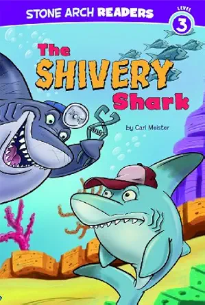 the shivery shark 1st edition cari meister ,steve harpster 143423391x, 978-1434233912