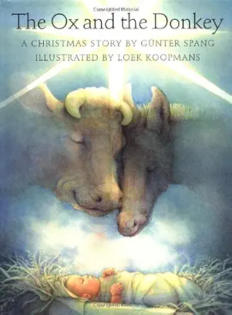the ox and the donkey 1st edition gunter spang ,loek koopmans 0735815151, 978-0735815155