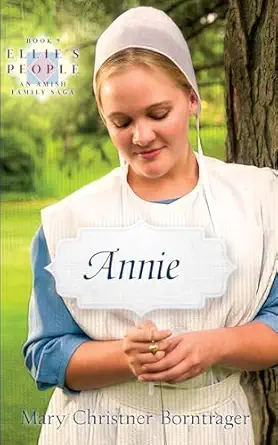 annie 1st edition mary christner borntrager 083619070x, 978-0836190700