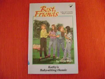 kathys baby sitting hassle 1st edition hilda stahl 089107659x, 978-0891076599