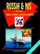 russia and nis mining and mineral industry handbook 1st edition usa international business publications