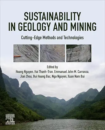 sustainability in geology and mining cutting edge methods and technologies 1st edition hoang nguyen ,hai