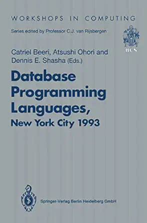database programming languages proceedings of the fourth international workshop on database programming
