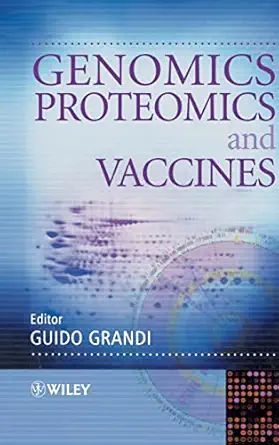 genomics proteomics and vaccines 1st edition guido grandi 0470856165, 978-0470856161