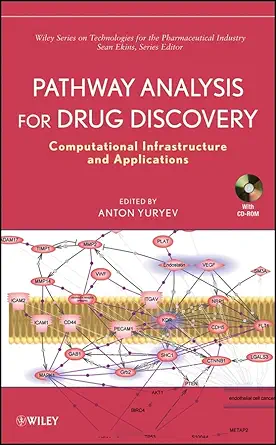 pathway analysis for drug discovery computational infrastructure and applications 1st edition anton yuryev