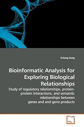 bioinformatic analysis for exploring biological relationships study of regulatory relationships protein