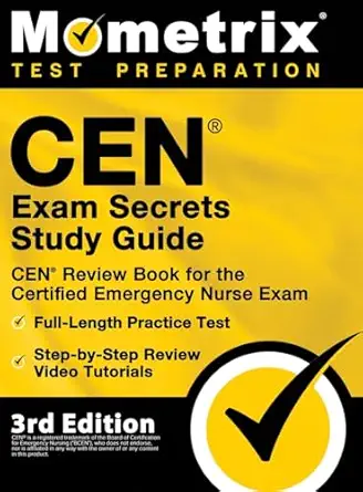 cen exam secrets study guide cen review book for the certified emergency nurse exam full length practice test