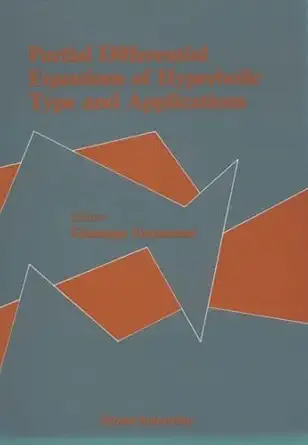 partial differential equations of hyperbolic type and applications 1st edition giuseppe geymonat 9971502054,