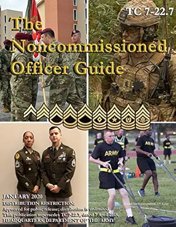 training circular tc 7 22 7 the noncommissioned officer guide january 2020 1st edition united states
