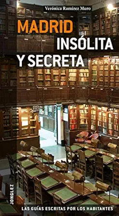 madrid insolita y secreta 1st edition various 2915807701, 978-2915807707