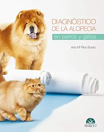 diagna stico de la alopecia en perros y gatos 1st edition ana ma ra os boeta 841631540x, 978-8416315406