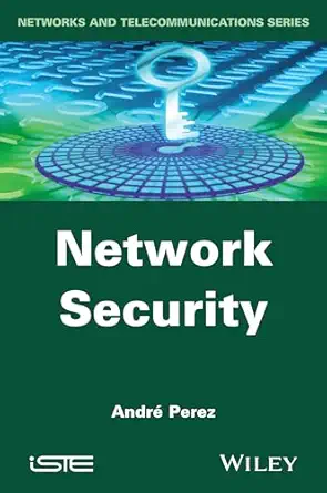 network security 1st edition andra c pa c rez 1848217587, 978-1848217584