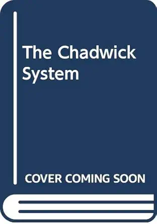the chadwick system 1st edition john chadwick ,suzanne chadwick 0671440160, 978-0671440169