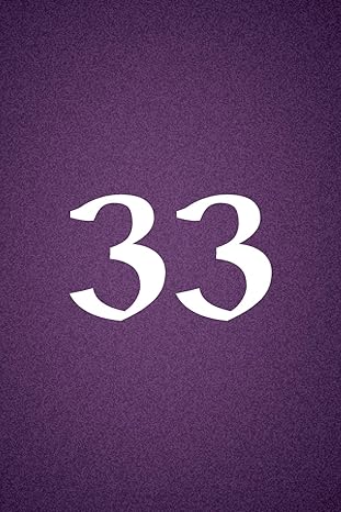 33 1st edition dr david serio 1977783236, 978-1977783233